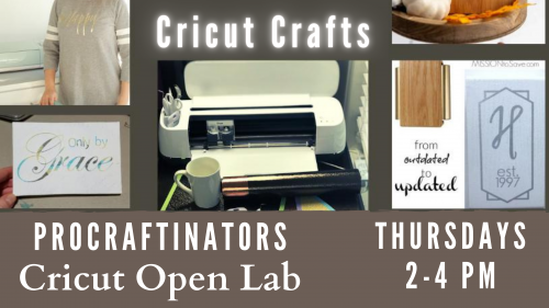 IMage of Cricut machine and crafts with text for open lab