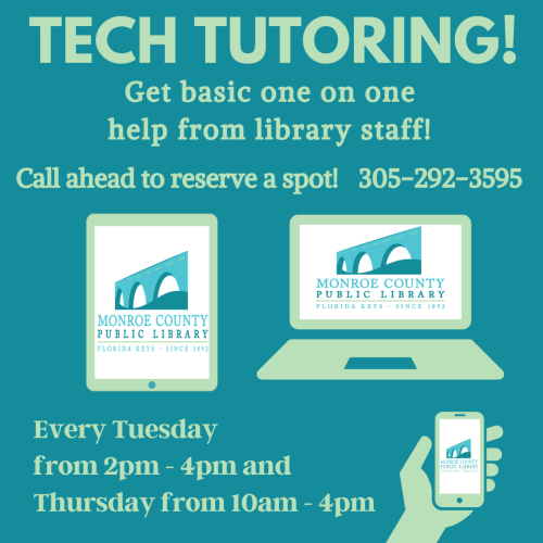 Tech Tutoring at the Key West Library, One on One session for 45 minutes.