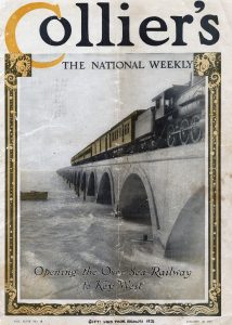 magazine cover for Colliers the national weekly in January 1912 with image of a train on a bridge over water and text opening the overseas railway to Key West