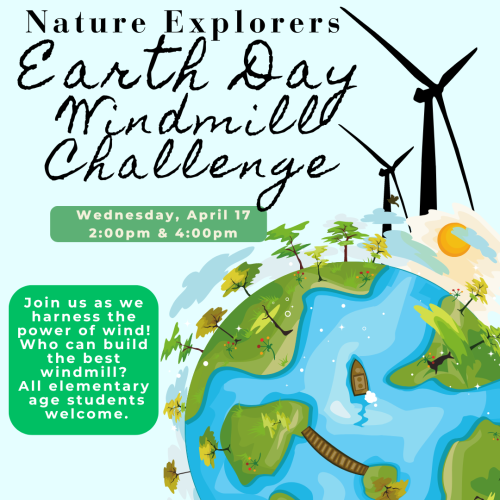 4pm Nature Explorers: Earth Day Windmill Challenge @ Key Largo Branch Library