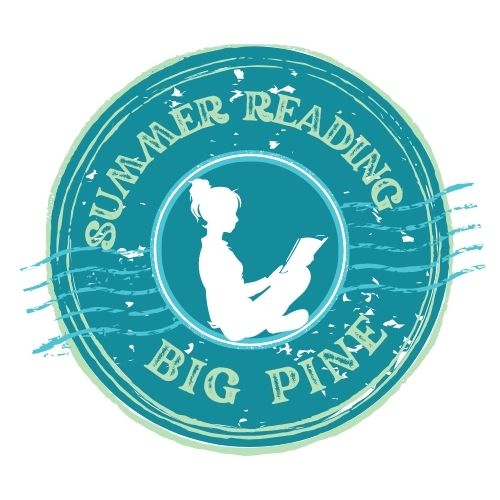 Summer Reading Kickoff @ Big Pine Library