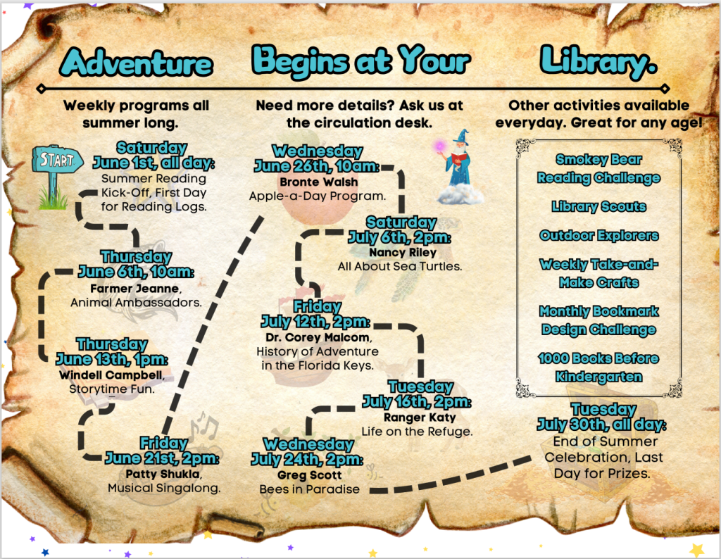 Adventure Begins at your Library - schedule of Summer reading events at the Big Pine Key Library branch.