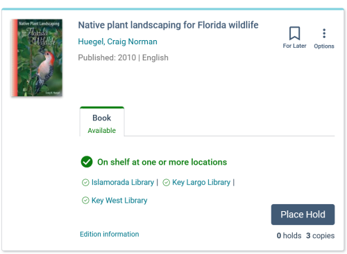 catalog entry for Native Plant landscaping for florida wildlife by Craig Norman Huegel, locations and option to place hold.