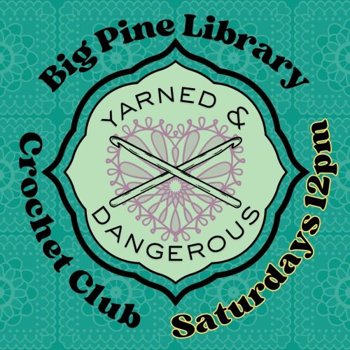 Big Pine Crochet Club